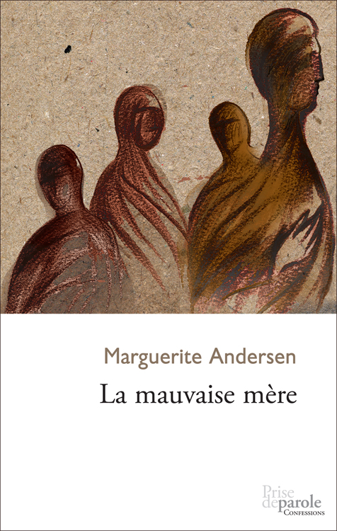 Mauvaise Mère (La)